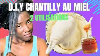 Chantilly Karité Le Remède Magique Pour des Cheveux Parfaits [upl. by Johannes138]