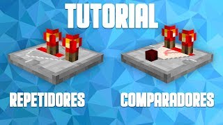 REPETIDORES Y COMPARADORES  Tutorial Minecraft [upl. by Ynes]