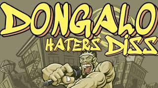 DONGALO HATERS DISS MIX BY GAGNAB [upl. by Krigsman]