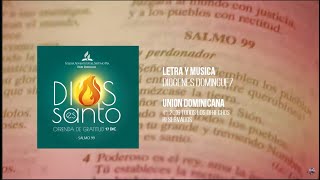 Dios es Santo  Himno de Ofrenda de Gratitud 2016 [upl. by Terrance]