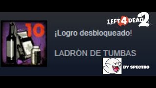 logro LADRON DE TUMBAS left 4 dead 2 [upl. by Salis262]