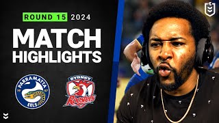 Eels v Roosters  NRL 2024  Rd 15 Highlights  Reaction [upl. by Mandell]