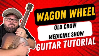 Learn To Play Wagon Wheel By Old Crow Medicine Show With Cheans Music Tutorial [upl. by Alurta]