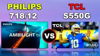 Philips OLED Tv 71812 65quot vs TCL S550G 98quot [upl. by Dania]