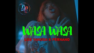 WASA WASA  video oficial   LOS YAKUZA ❌ FERNAND [upl. by Tsepmet]