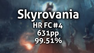 osu  Skyrovania  Orden Ogen  Come With Me To The Other Side  4  HR FC  9951  631pp [upl. by Christyna]