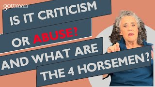 Is it CRITICISM or ABUSE 4 Horsemen Explained [upl. by Eimas]