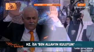 Nihat Hatipoglu  Sahur  Hz Meryem ve Hz isa 16072014 [upl. by Dillie]