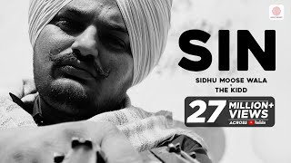 Sidhu Moose Wala  Sin  The Kidd  Official Audio  Latest Punjabi Rap Song [upl. by Harlin]