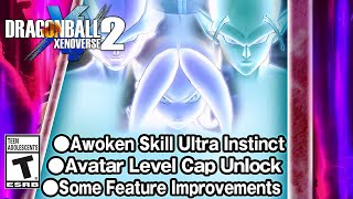 ULTRA INSTINCT AWOKEN SKILL For Custom Characters amp DLC 17 Free Update Roadmap  Xenoverse 2 [upl. by Nileuqcaj]