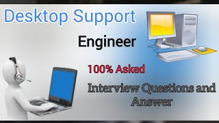 Desktop Support Interview Questions and Answers  Desktop Support Engineer [upl. by Eberly]