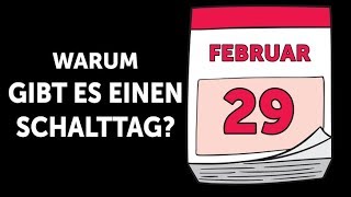 Warum es im Februar einen Schalttag gibt [upl. by Anehsat]