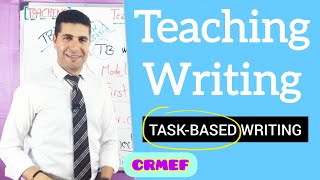 Teaching Writing  TaskBased Writing [upl. by Compte88]