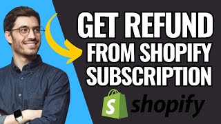 How To Get Refund From Shopify Subscription [upl. by Neelcaj889]