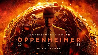 OPPENHEIMER  Novo Trailer Universal Studios – HD [upl. by Drahcir429]