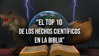 El TOP 10 de los hechos CIENTÍFICOS en la Biblia [upl. by Celeste]