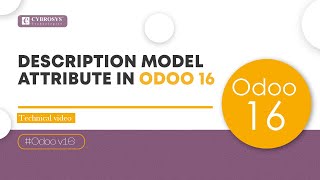 Description Model Attribute in Odoo 16  Odoo 16 Development Tutorial [upl. by Crawford]