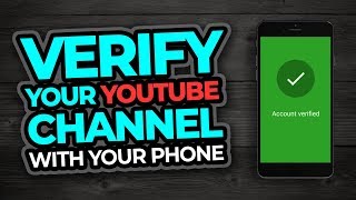 How To Verify Your Youtube Channel On A Phone [upl. by Harvison958]