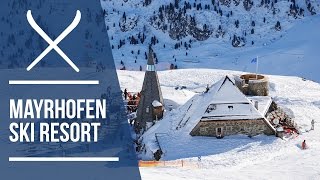 Mayrhofen ski resort video guide  Iglu Ski [upl. by Niveb47]