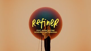 Refiner  Maverick City Music feat Mara Justine Official Music Video [upl. by Iclek]