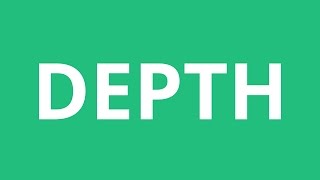 How To Pronounce Depth  Pronunciation Academy [upl. by Aikym]