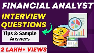 Financial Analyst Interview Questions and Answers  For Freshers and Experienced Candidates [upl. by Erskine]