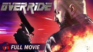 OVERRIDE  Full Action Movie  Revenge Crime Thriller [upl. by Mariam]