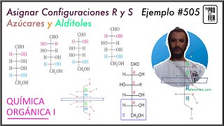 R y S en azúcares y alditoles en proyección de Fischer Ejemplo 505 [upl. by Uttica]