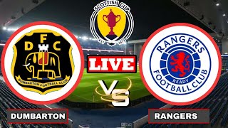 Rangers vs Dumbarton Live Streaming  Scottish Cup  Dumbarton vs Rangers Live [upl. by Jessi545]