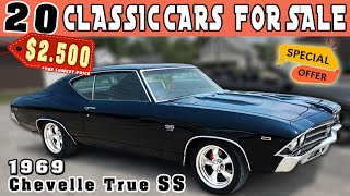 20 CHEAP Classic Cars For Sale from Original Owners Today 1969 Chevelle True SS at Low Prices [upl. by Collum]