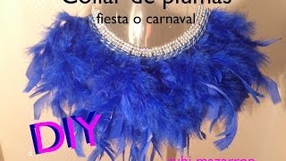 Diy NecklaceCollar plumas para fiestas o carnaval [upl. by Anatnom]