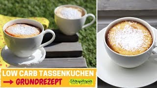 Low Carb Tassenkuchen ohne Mehl ohne Zucker  Tassenkuchen Grundrezept für Mikrowelle und Ofen [upl. by Jerroll]