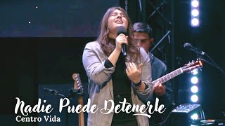 Nadie Puede Detenerle Grace Rodríguez Vázquez Centro Vida  Domingo 112022 [upl. by Anen]