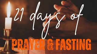 21 Days of Prayer and Fasting Day 3 [upl. by Cung]