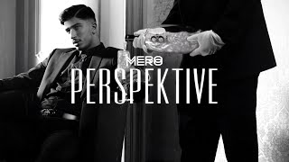 MERO  Perspektive Official Video [upl. by Mukul]