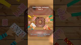 How to Play Jackaroo Part 3 boardgames jackaroo howtoplay shorts strategygames [upl. by Atteuqal]