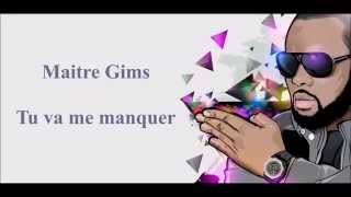 Maitre Gims  Tu vas me manquer Paroles Lyrics [upl. by Hildebrandt780]