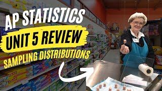 AP Statistics Unit 5 Summary Review Video  Sampling Distributions [upl. by Skipton829]