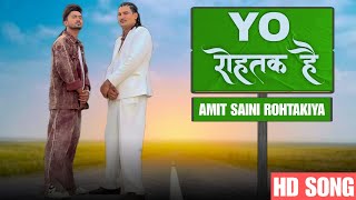 Yo Rohtak Hai 2  Amit Saini Rohtakiya  Tijara Vines  New Haryanvi Songs 2024 [upl. by Silsbye54]