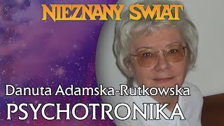 Danuta AdamskaRutkowska  Psychotronika współczesna nauka o świadomości [upl. by Kella]