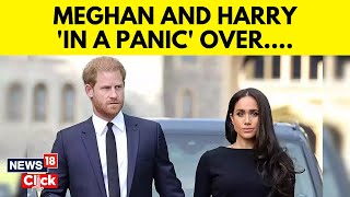 HarryMeghan In Panic Mode New Documentary May Reveal Markles Past Secrets First Marriage  G18V [upl. by Derriey]