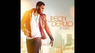 Jason Derulo  It Girl Audio [upl. by Harwilll]