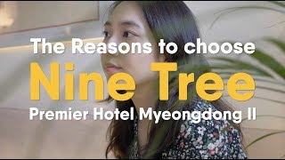 Nine Tree Premier Hotel Myeongdong 2  The Reasons You Must To Stay With Us [upl. by Lewse782]