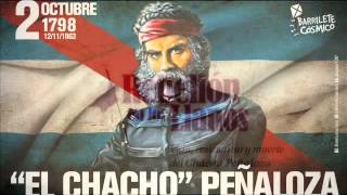 EL CHACHO PEÑALOZA quotVida y Muerte de un Caudilloquot [upl. by Zaslow683]