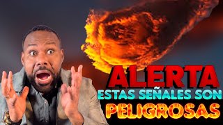 ALERTA¡ ESTAS SEÑALES SON PELIGROSAS parati profeta iglesia [upl. by Amled336]