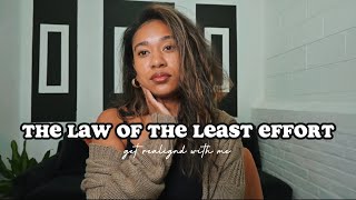 the law of the least effort CHANGED my life [upl. by Eramal]