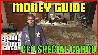 UPDATED CEO SPECIAL CARGO BUSINESS MONEY GUIDE  GTA 5 Online Tutorial gta [upl. by Joellen]