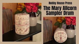 CROSS STITCH FINISHING  Mary Allcorn Drum by Hobby House Press with Vonna Pfeiffer [upl. by Amy]