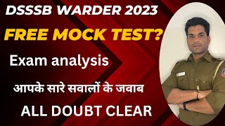 DSSSB WARDER 2023  FREE MOCK TEST  ALL DOUBT CLEAR [upl. by Betthezul]