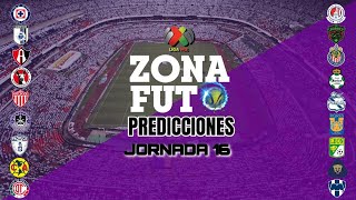 PRONÓSTICOS JORNADA 16 LIGA MX  CLAUSURA 2024 PREDICCIONES ZONA FUT [upl. by Mccahill]